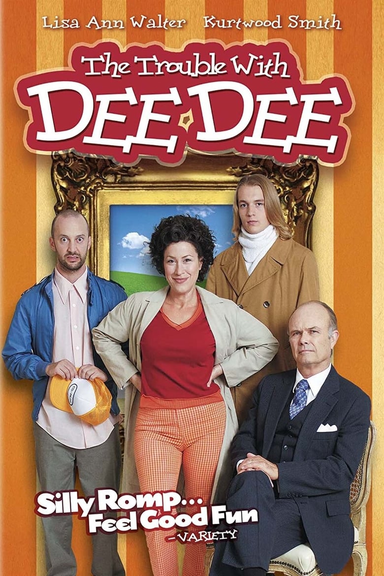 Poster of The Trouble with Dee Dee