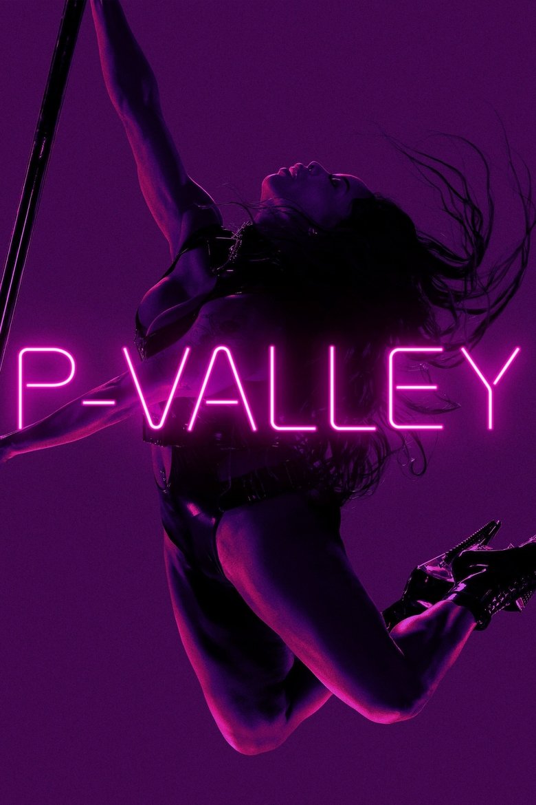 Poster of Episodes in P Valley - Season 1 - Season 1