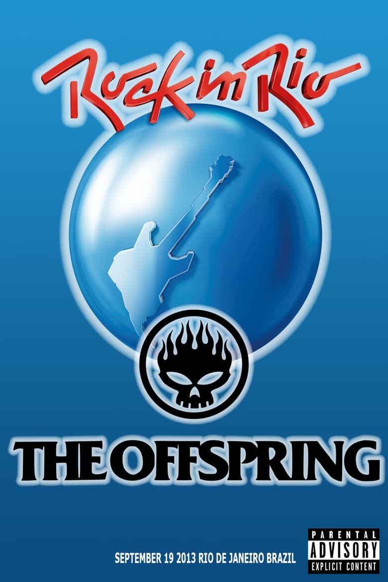 Poster of The Offspring: Rock in Rio 2013