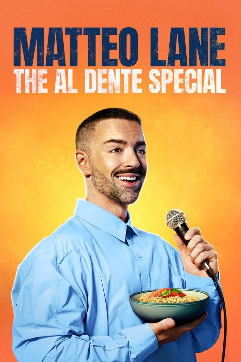 Poster of Matteo Lane: The Al Dente Special