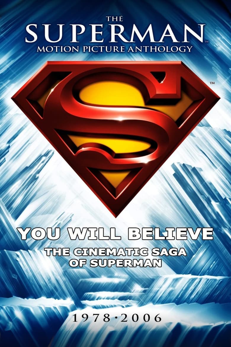 Poster of You Will Believe: The Cinematic Saga of Superman