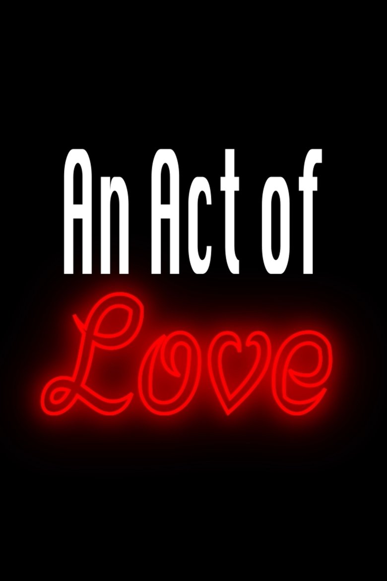Poster of An Act of Love