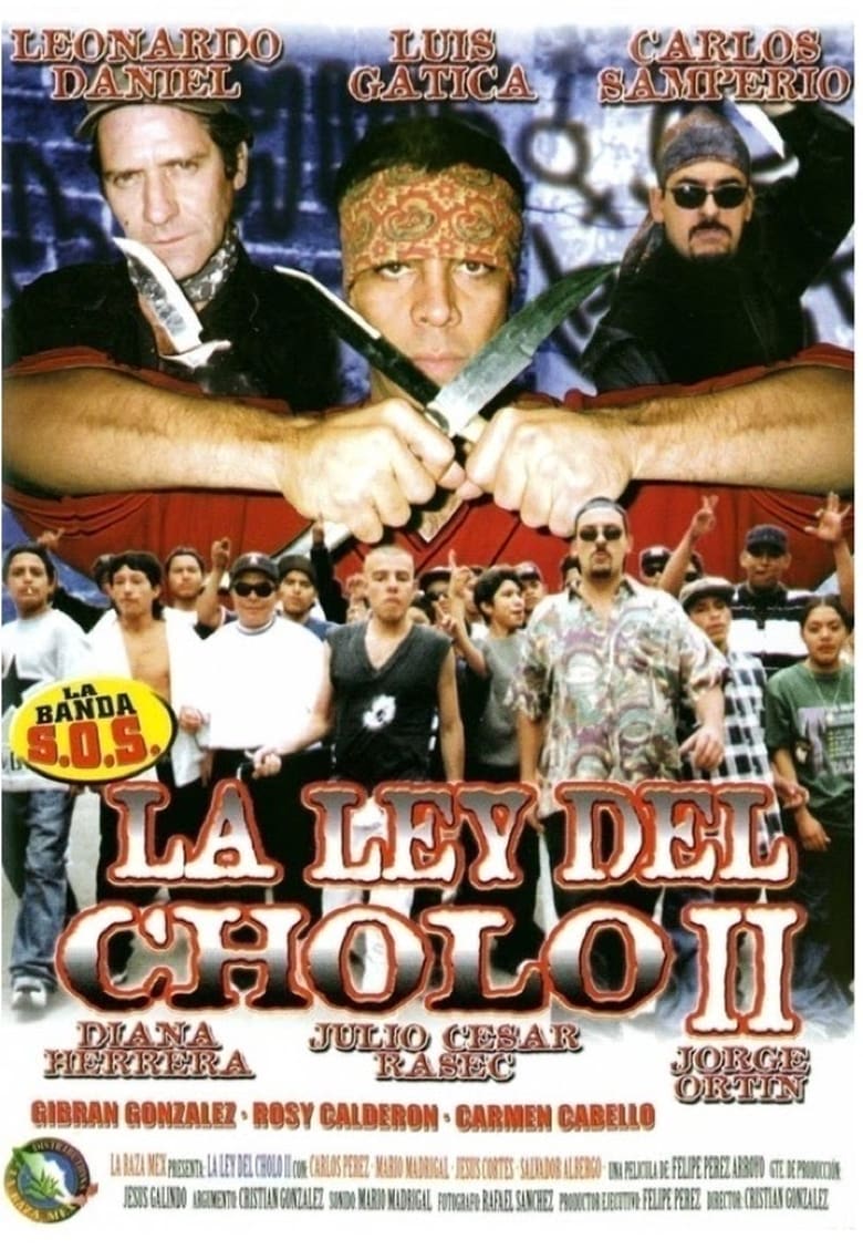 Poster of La ley del cholo II