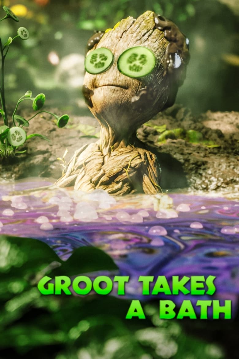 Poster of Groot Takes a Bath