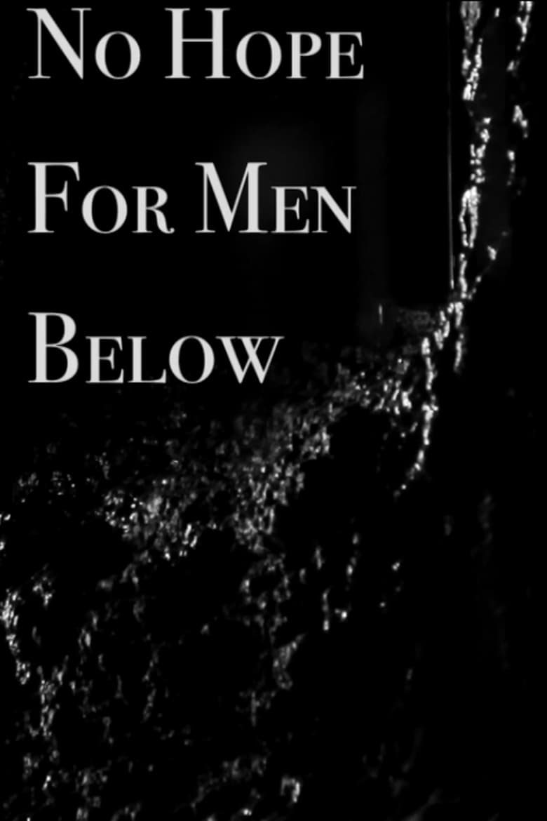 Poster of No Hope for Men Below