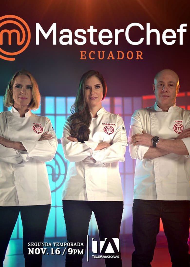 Poster of Episodes in MasterChef Ecuador - Season 2 - Season 2