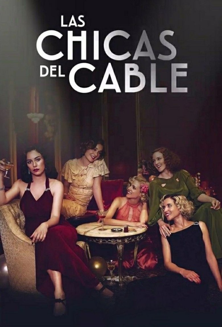Poster of Episodes in Cable Girls - Season 3 - Season 3