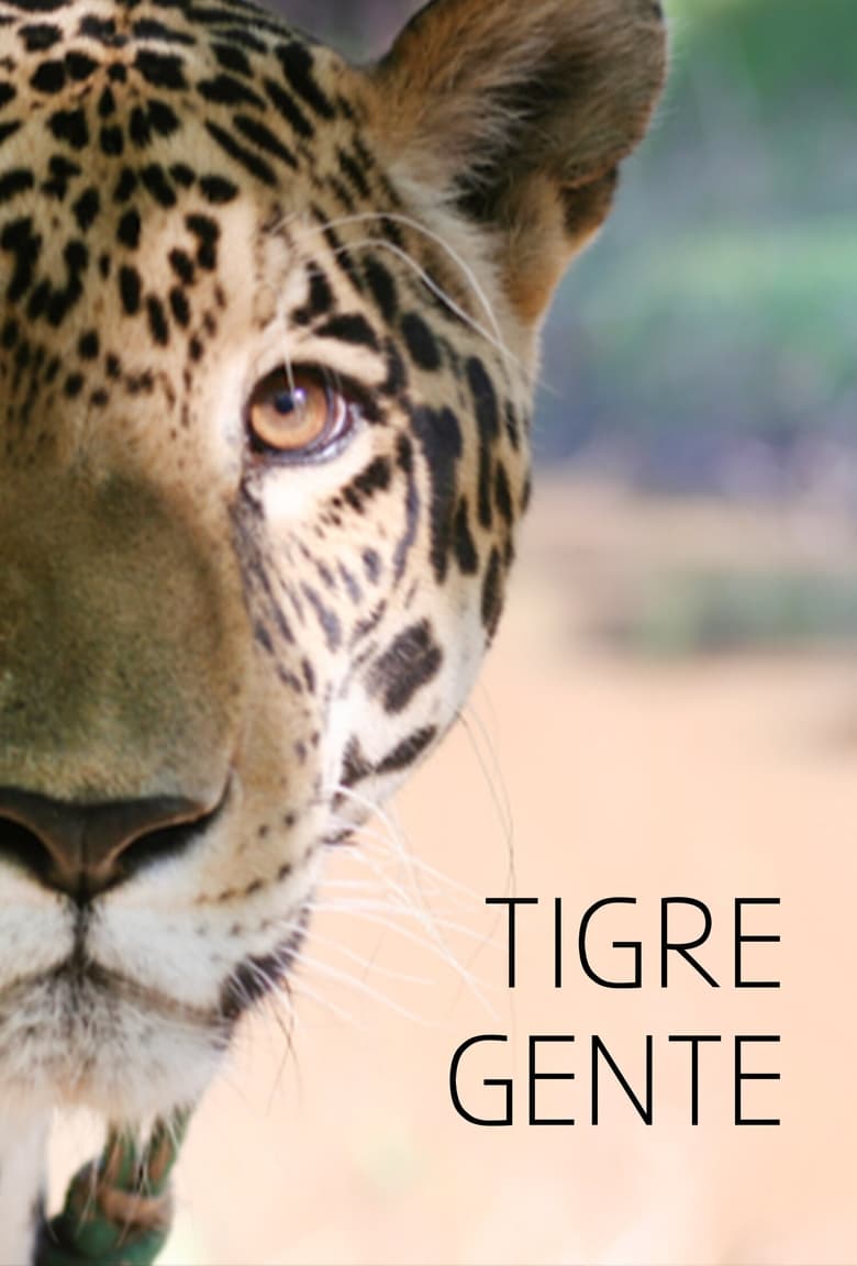 Poster of Tigre Gente