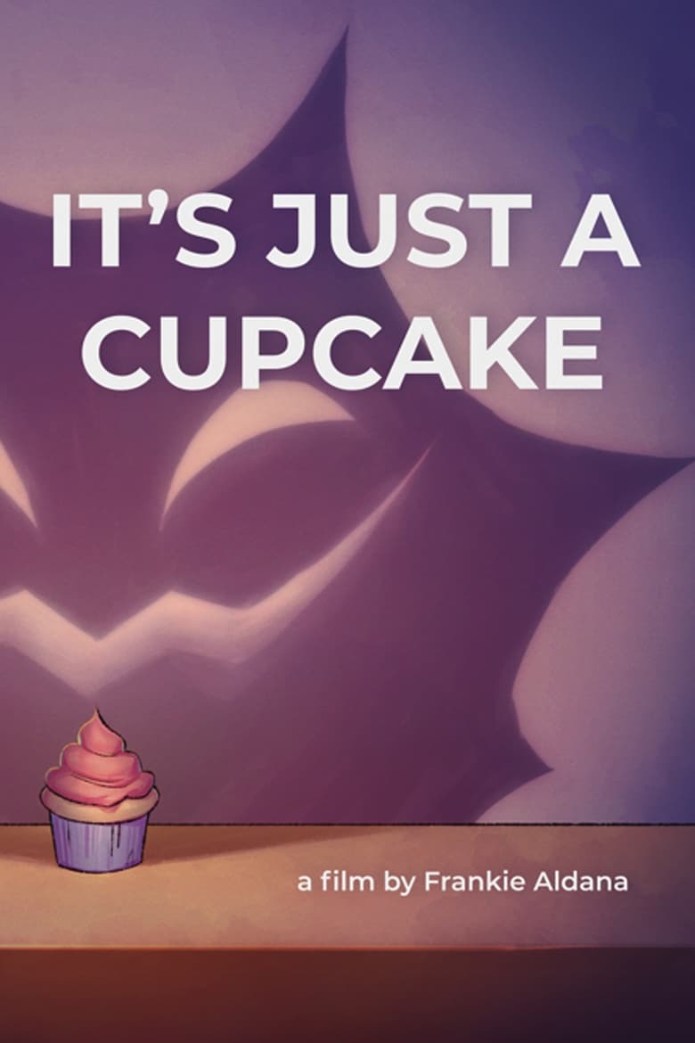 Poster of It's Just a Cupcake