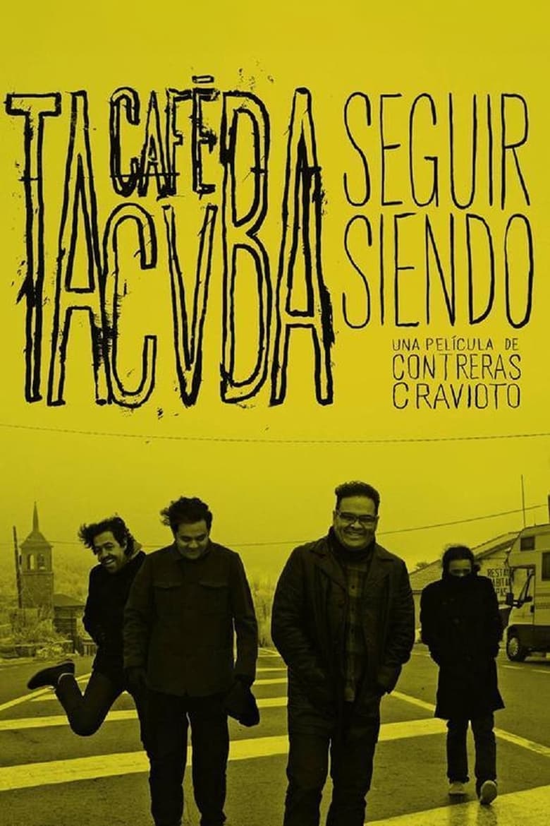 Poster of Continue Being: Café Tacvba