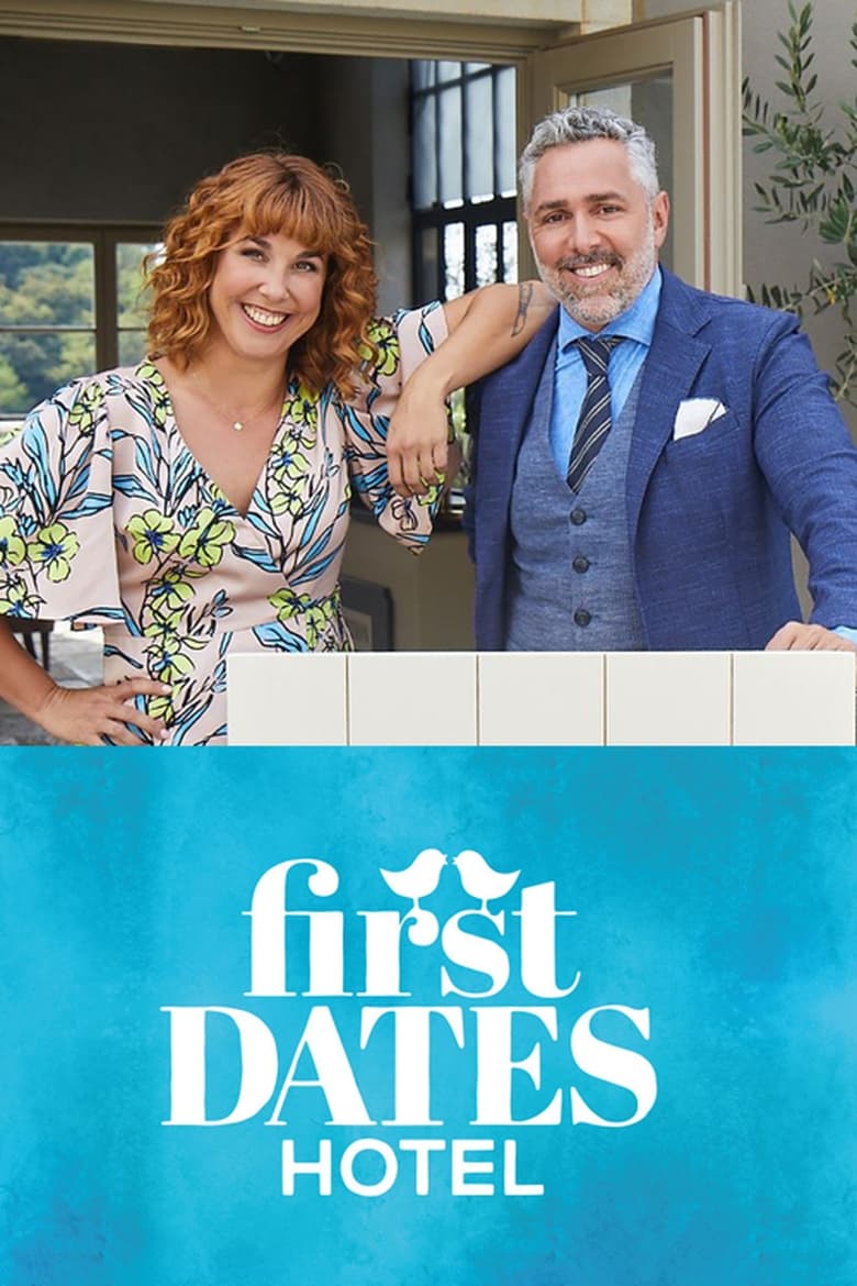 Poster of Episodes in First Dates Hotel - Season 2 - Season 2