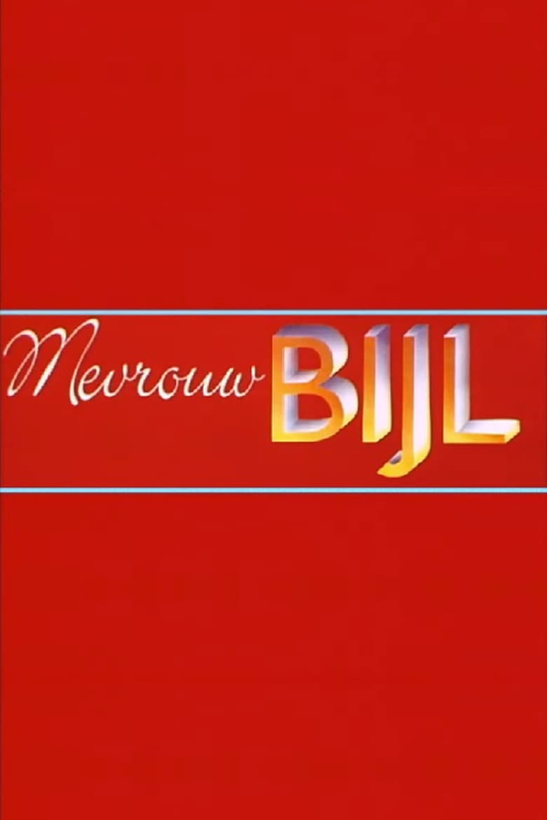 Poster of Martine Bijl: Mevrouw Bijl