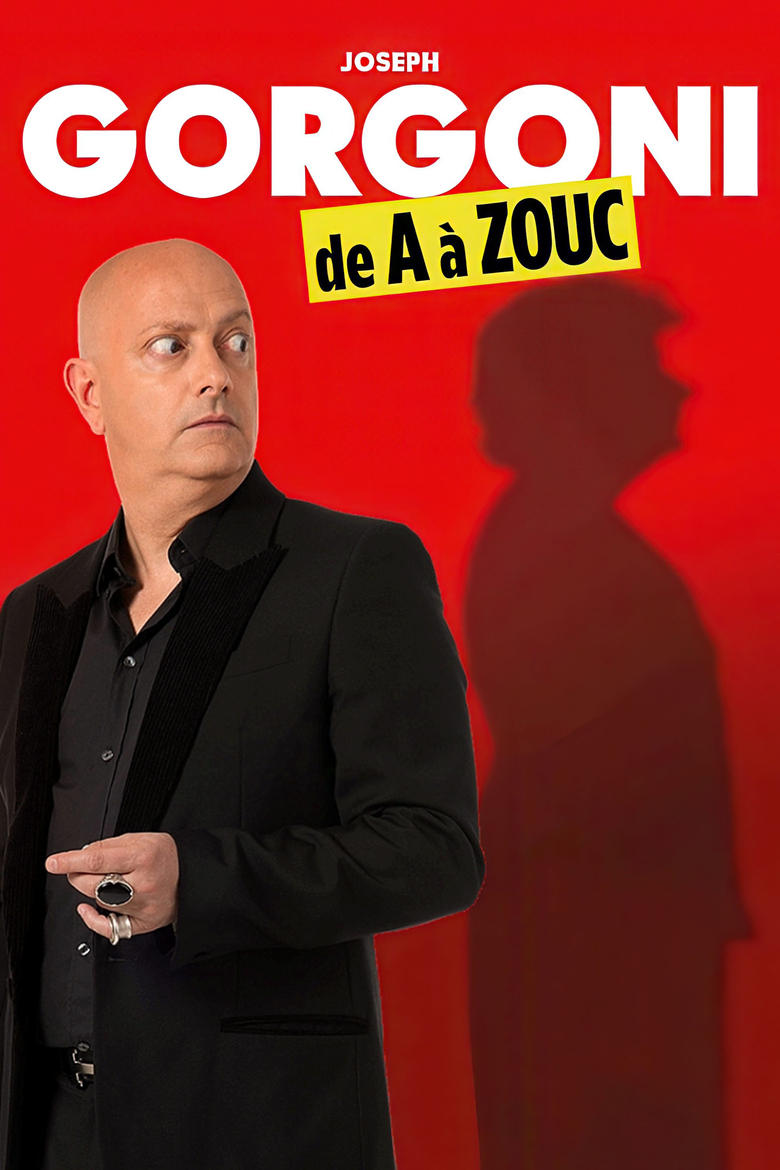 Poster of Joseph Gorgoni, de A à Zouc