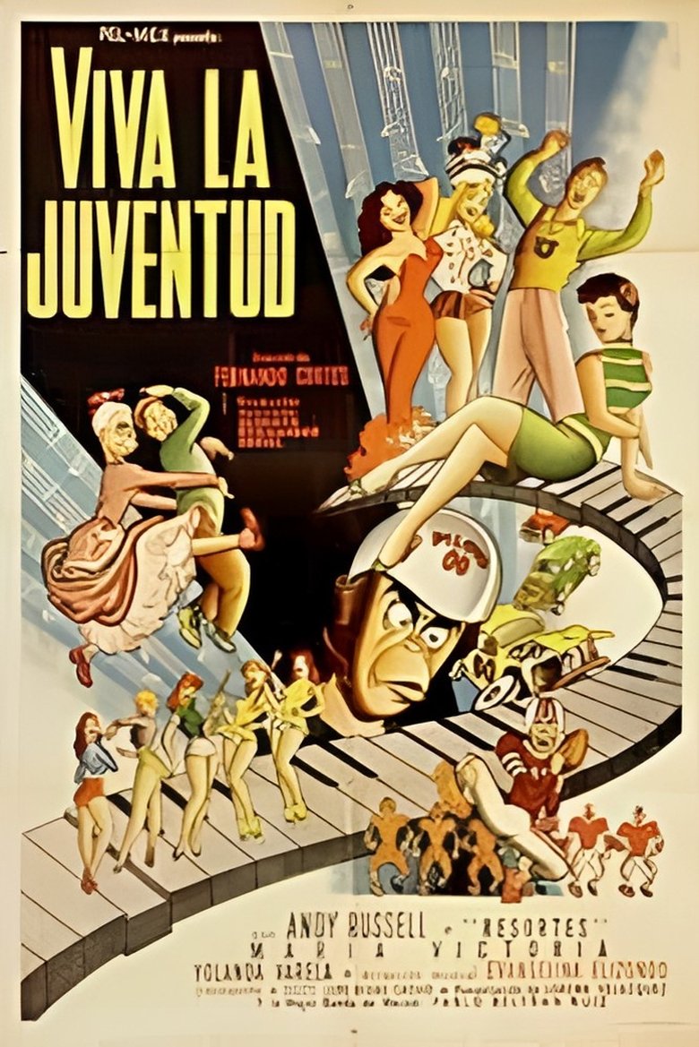 Poster of ¡Viva la juventud!