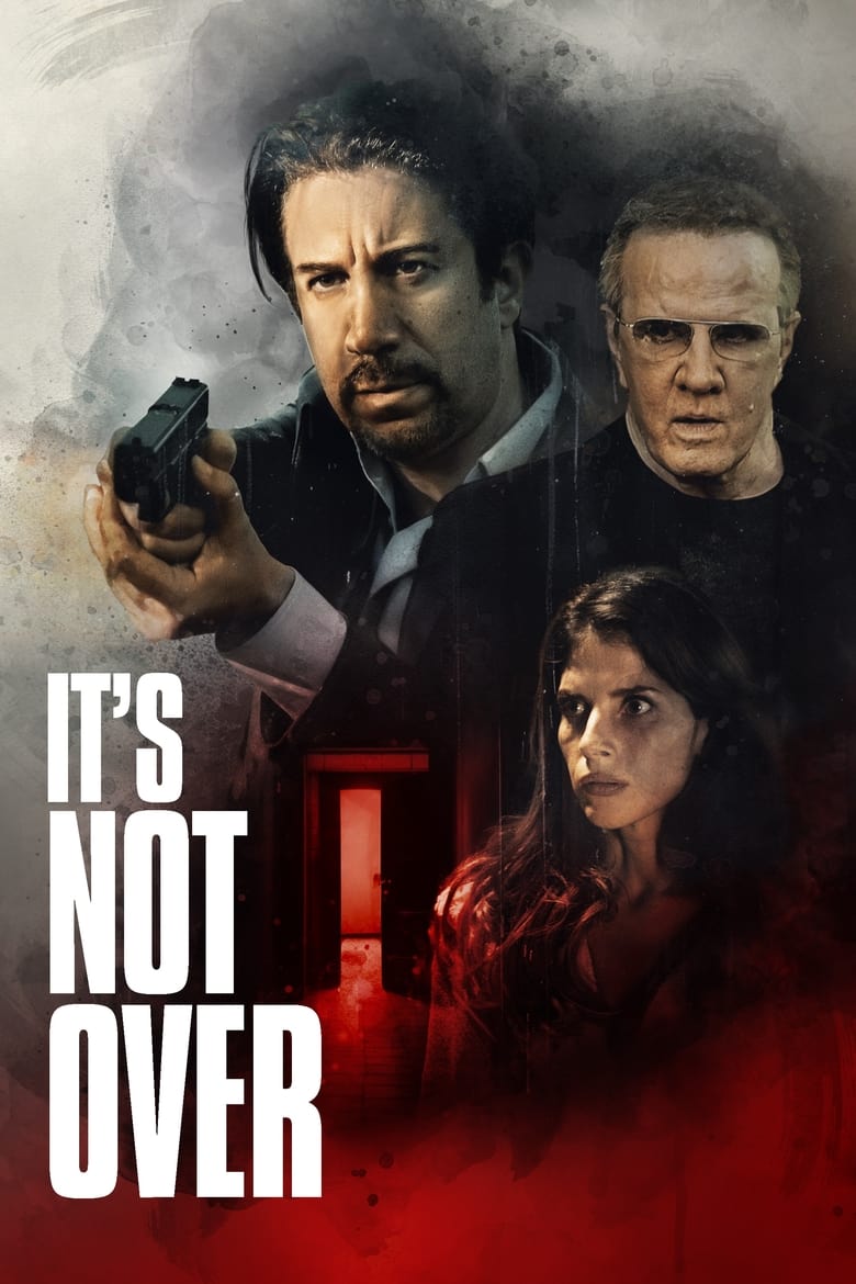 Poster of It's Not Over