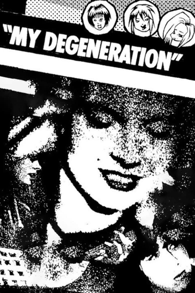 Poster of My Degeneration