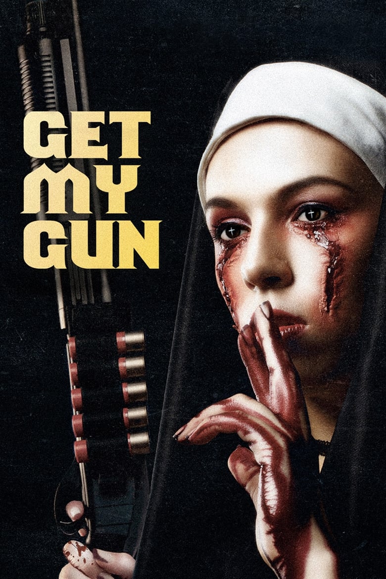 Poster of Get My Gun