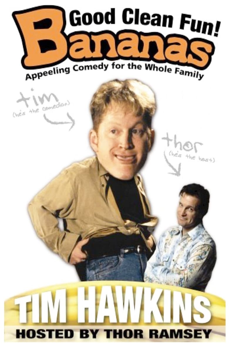 Poster of Tim Hawkins: Bananas