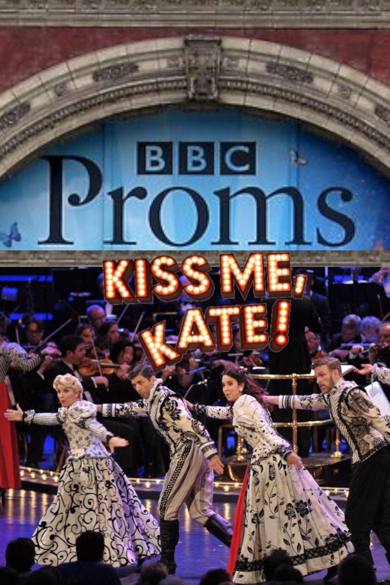 Poster of Kiss Me Kate: BBC Proms