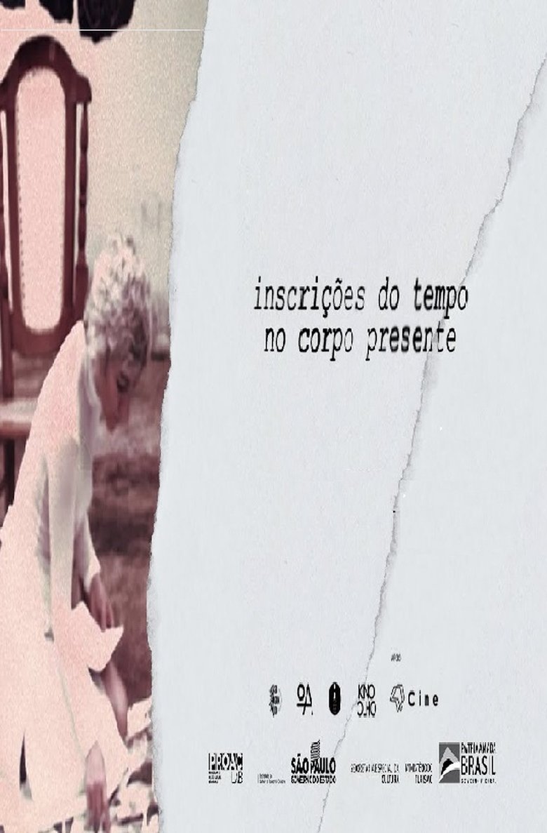 Poster of Inscrições do Tempo no Corpo Presente