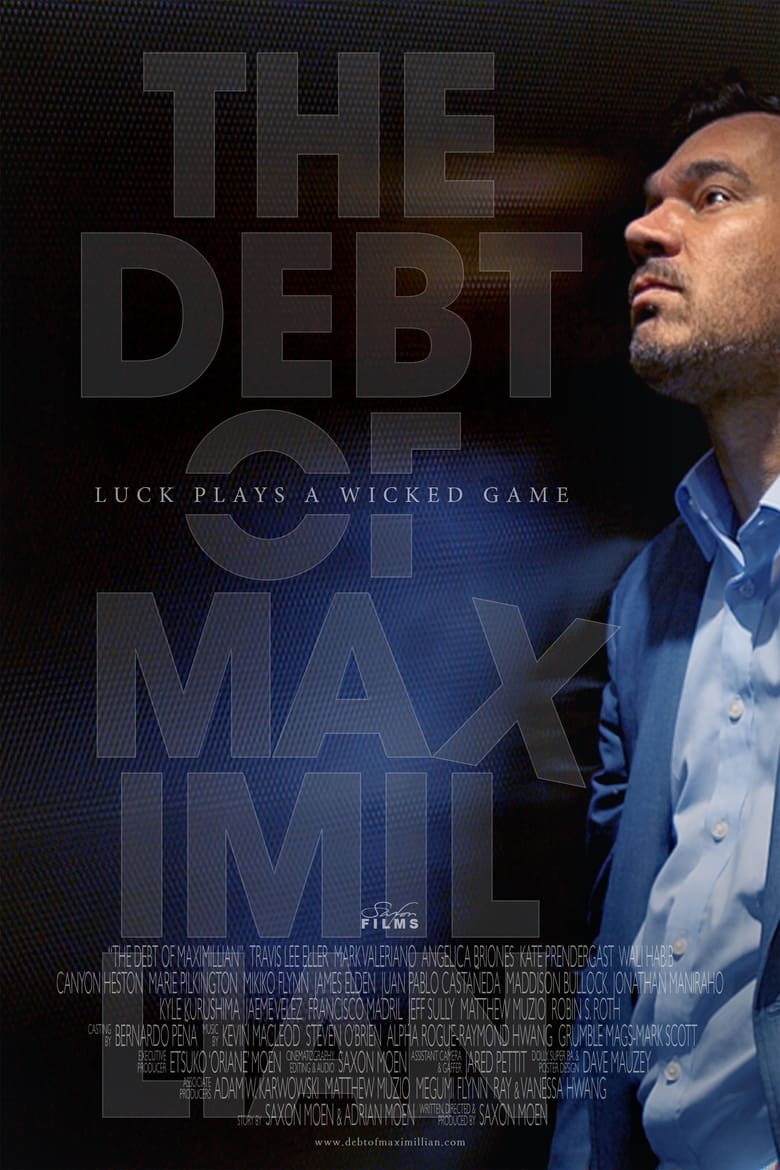 Poster of The Debt Of Maximillian