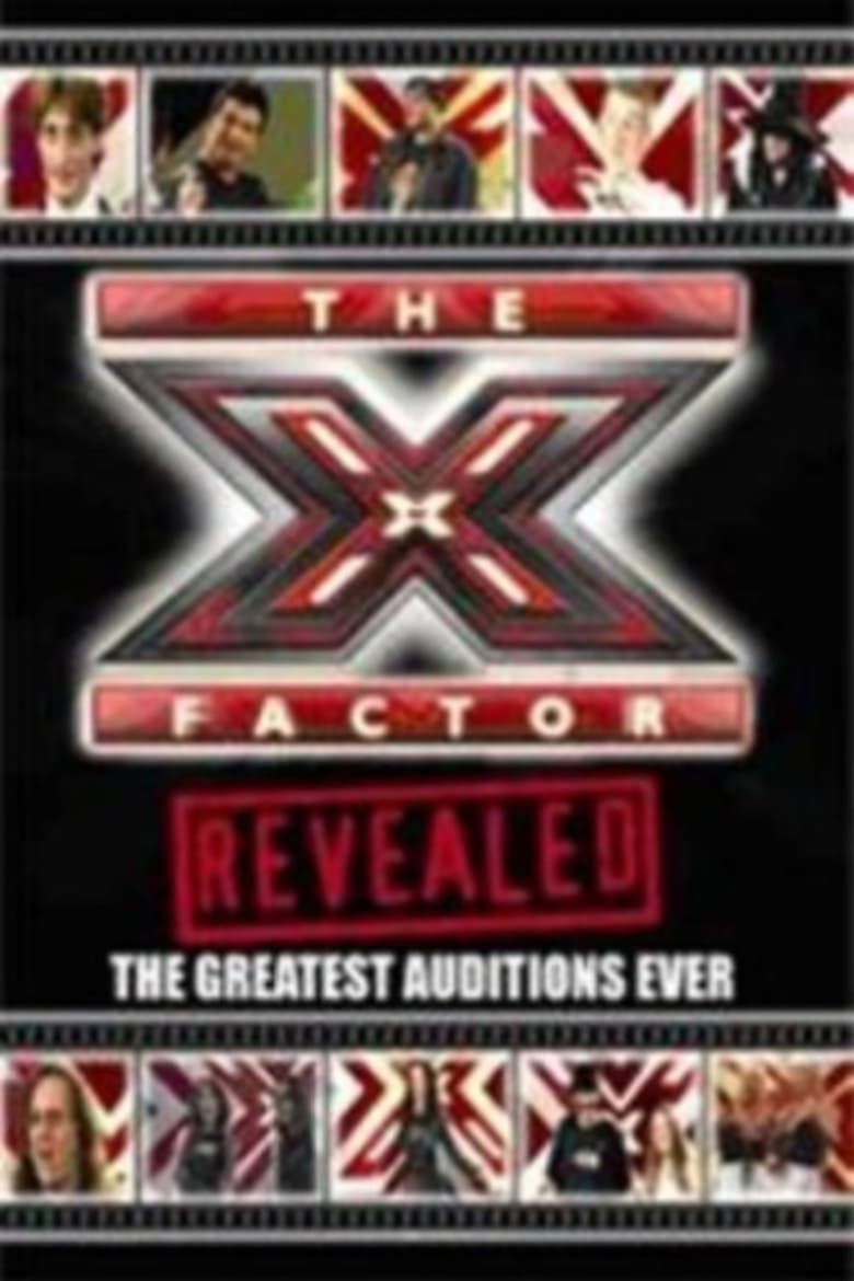 Poster of The X Factor Revealed: The Greatest Auditions Ever