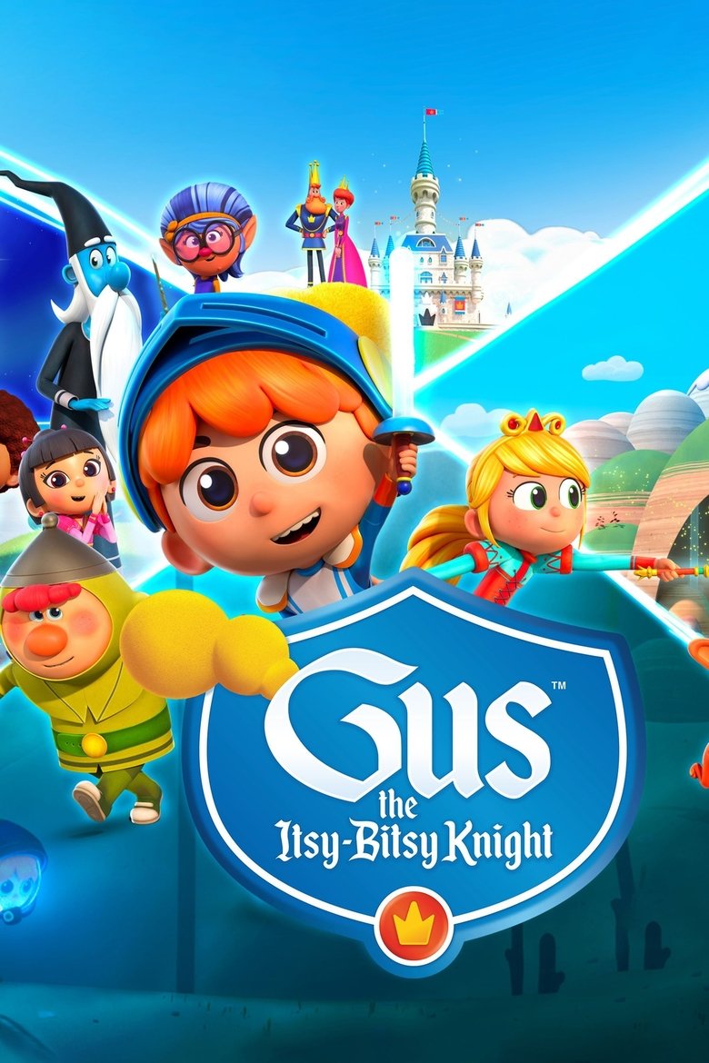 Poster of Episodes in Gus The Itsy Bitsy Knight - Season 2 - Season 2