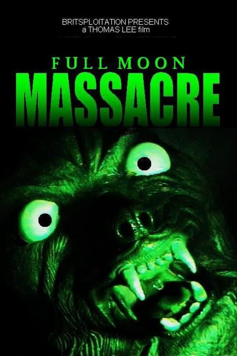 Poster of Full Moon Massacre