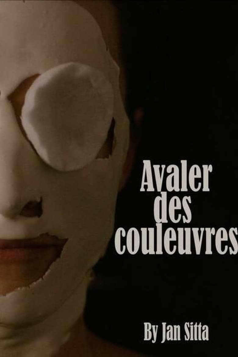 Poster of Avaler des couleuvres