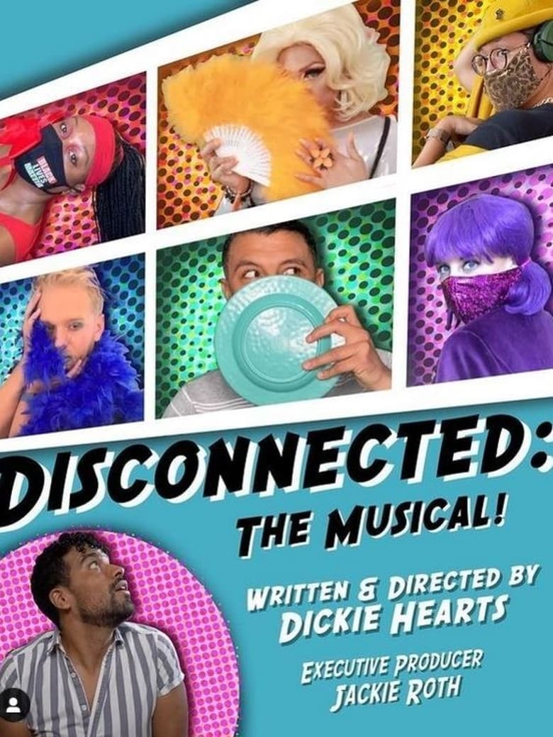 Poster of Disconnected: The Musical