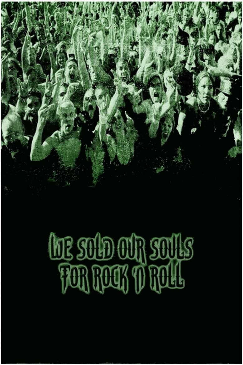 Poster of We Sold Our Souls for Rock 'n Roll