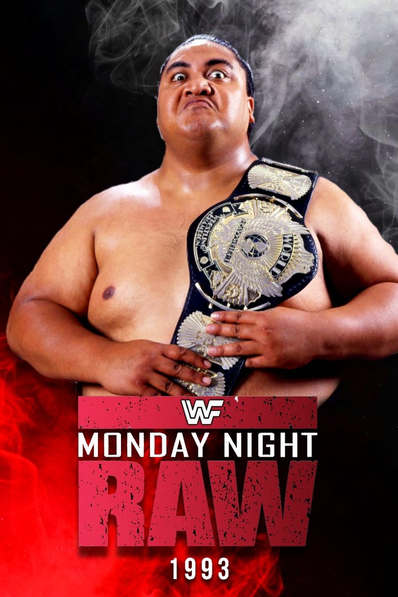Poster of Cast and Crew in WWE Raw - The Lex Express Rolls On - Raw #26 (Season 1 - Episode 26) - The Lex Express Rolls On - Raw #26