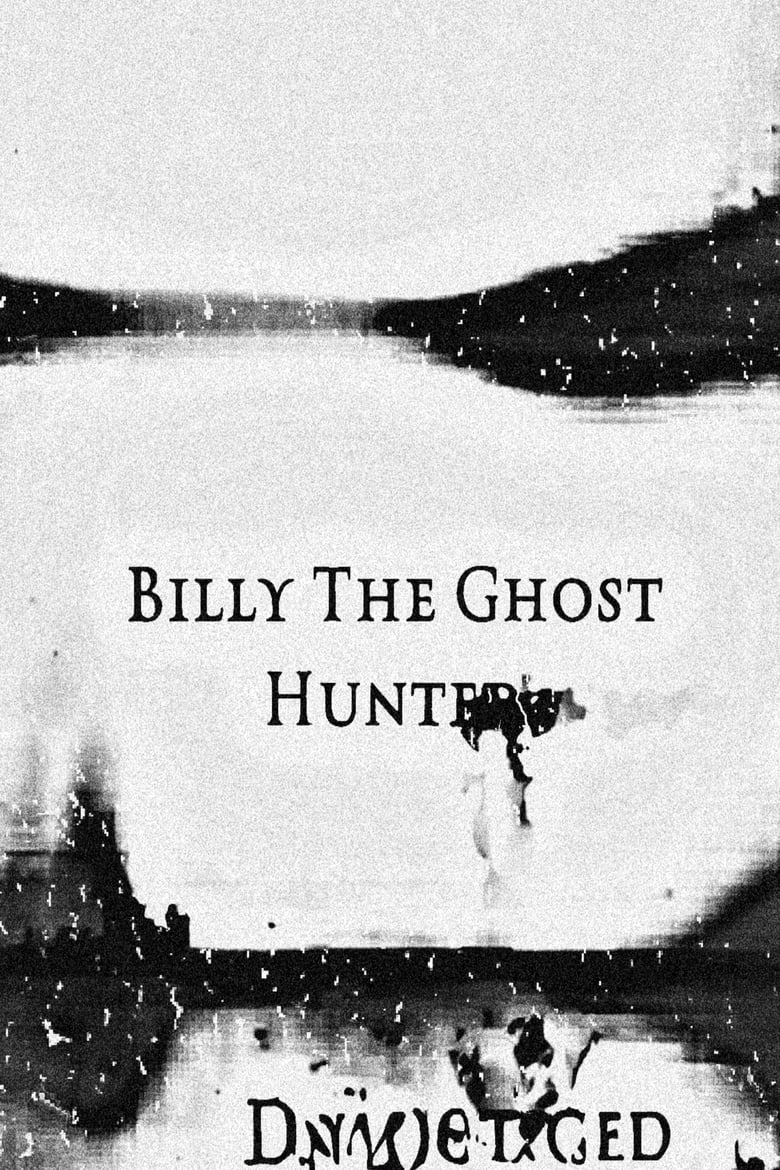 Poster of Billy The Ghost Hunter