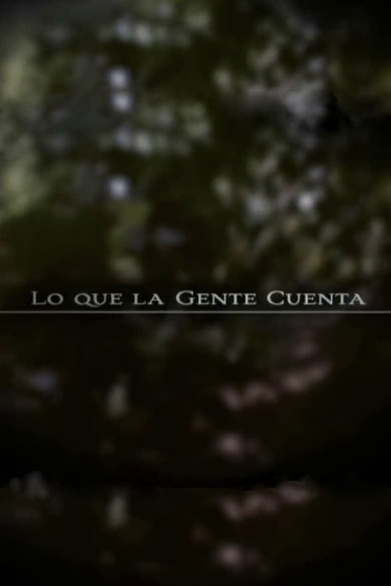 Poster of Cast and Crew in Lo Que La Gente Cuenta - Season 4 - Episode 2 - Episode 2