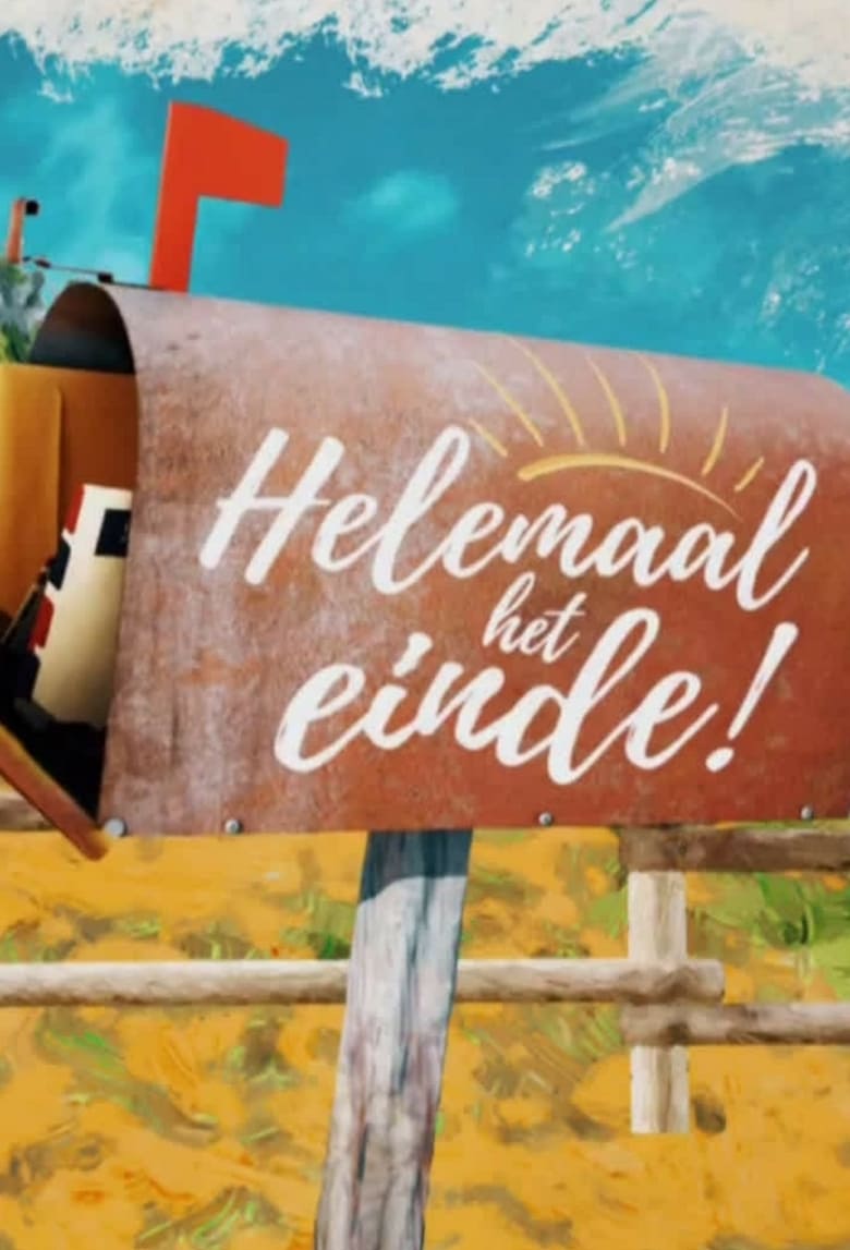 Poster of Cast and Crew in Helemaal Het Einde! - Season 1 - Episode 5 - Episode 5