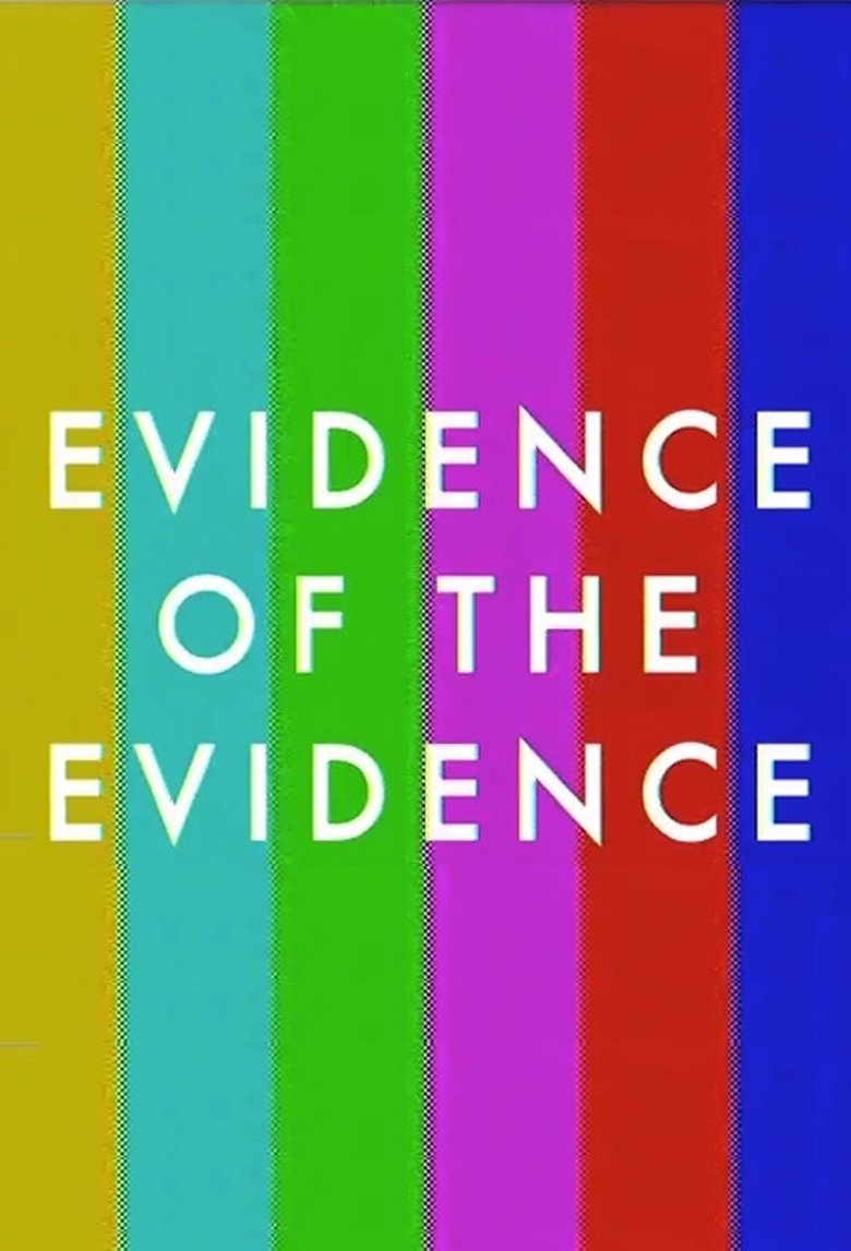 Poster of Evidence of the Evidence