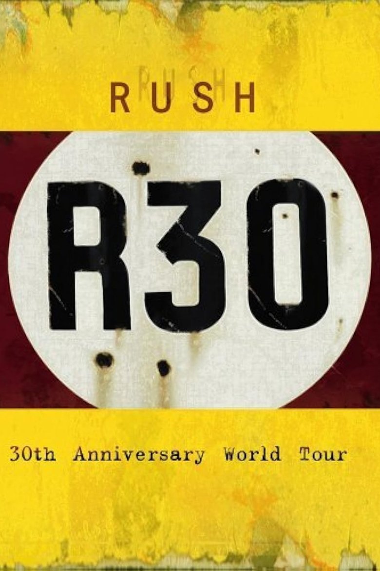 Poster of Rush: R30