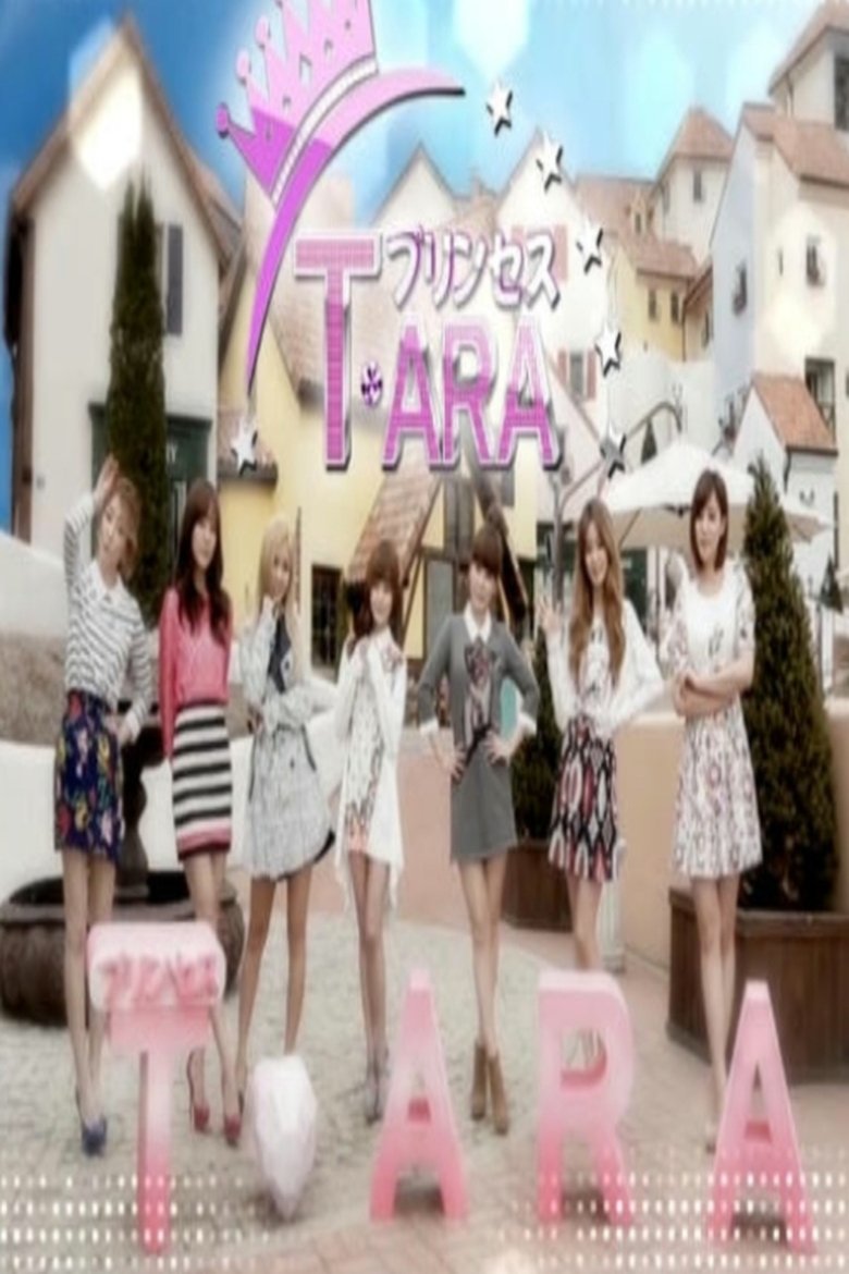 Poster of Episodes in Princess T Ara - Season 1 - Season 1