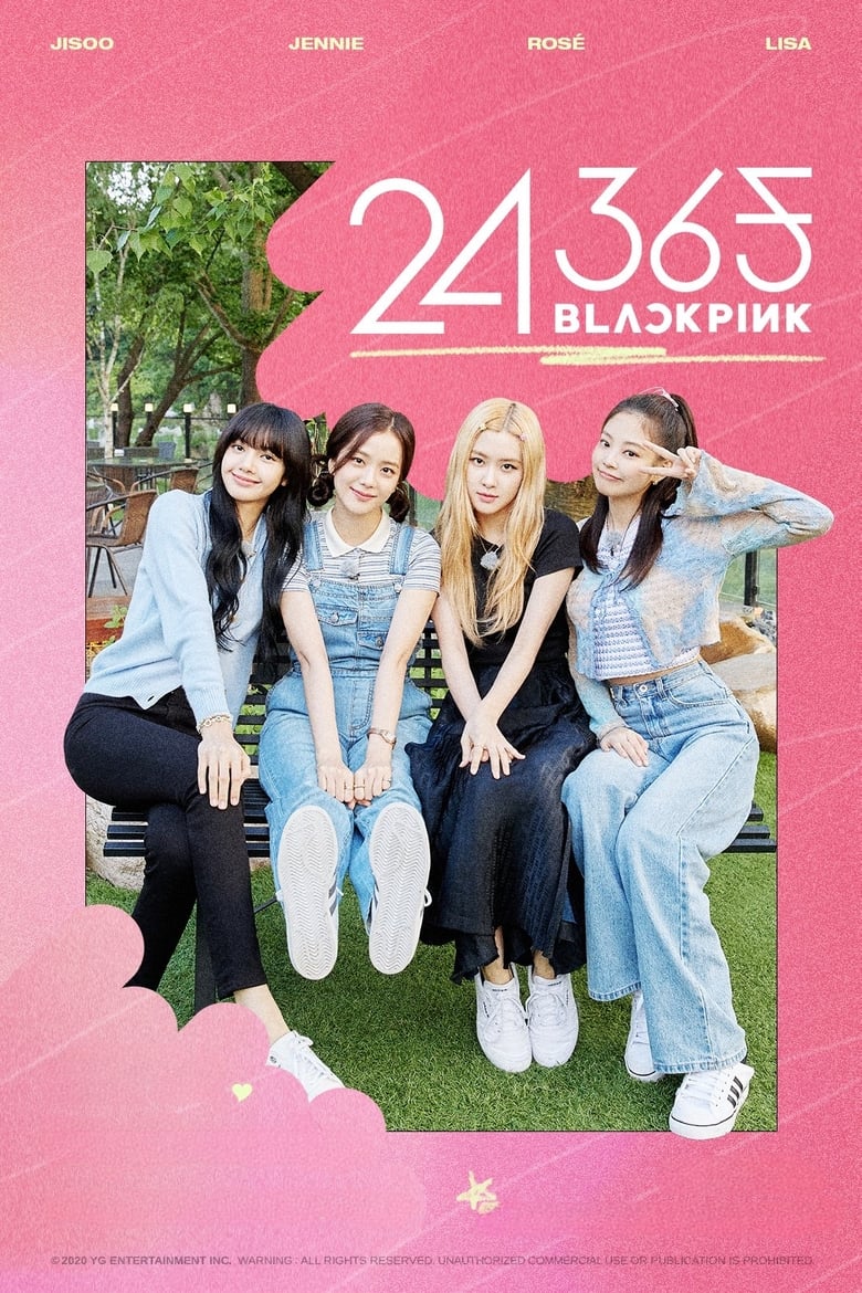 Poster of Cast and Crew in 24 365 With BLACKPINK - Season 1 - Episode 16 - Episode 15