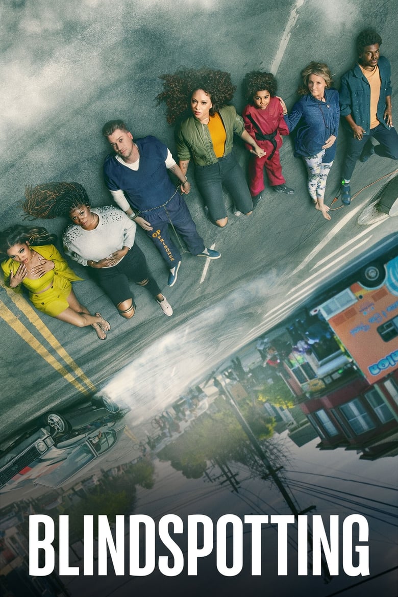 Poster of Cast and Crew in Blindspotting - Season 1 - Episode 6 - Ghost Dad