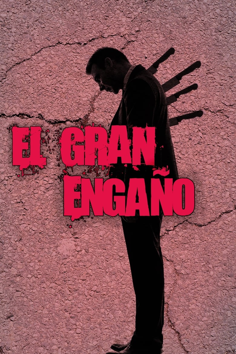 Poster of El gran engaño