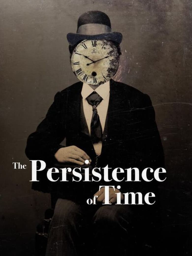 Poster of The Persistence of Time