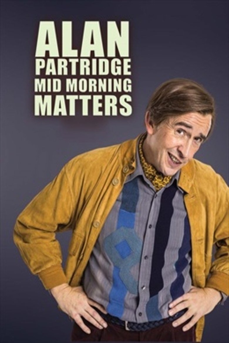Poster of Episodes in Mid Morning Matters With Alan Partridge - Season 2 - Season 2