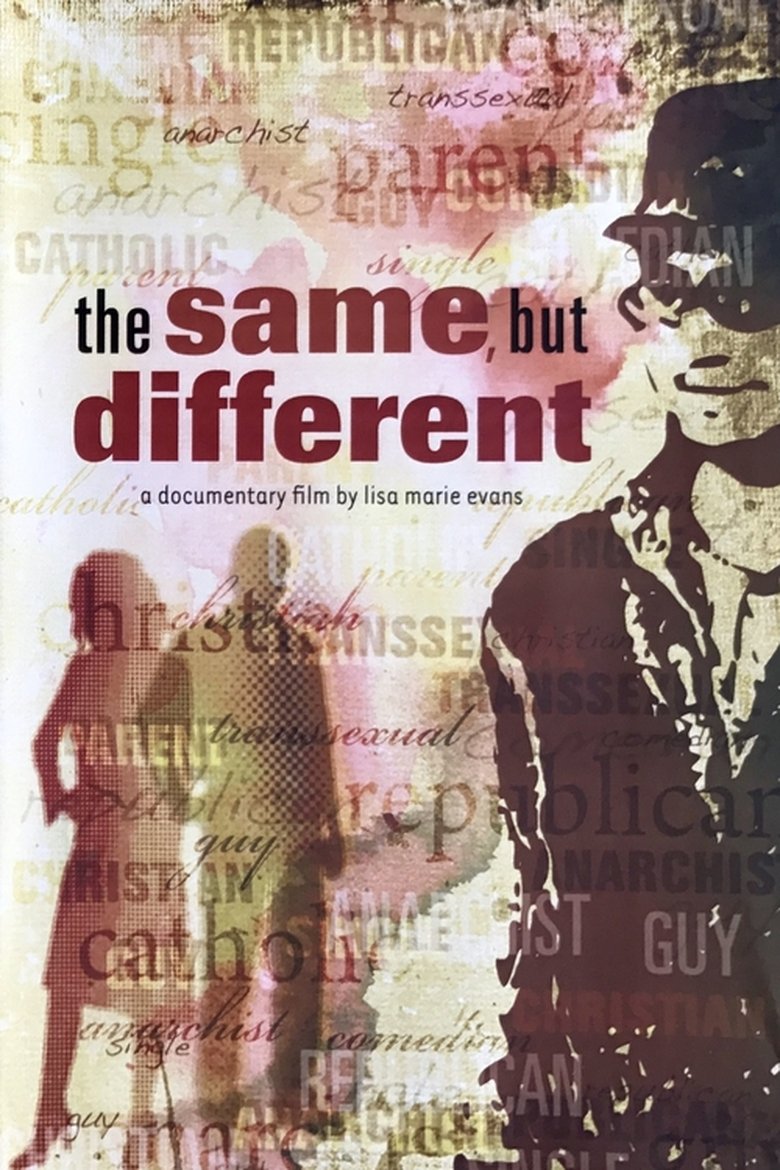 Poster of The Same, But Different