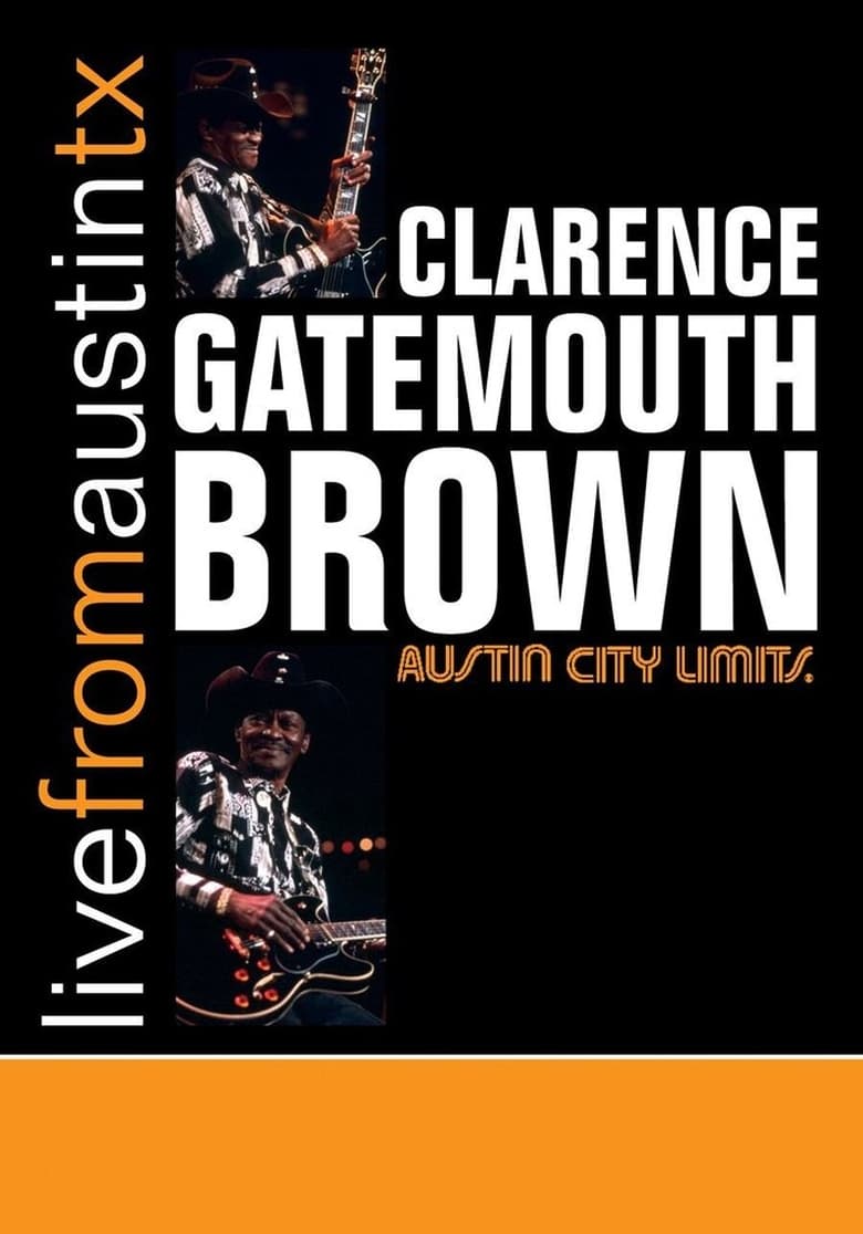 Poster of Clarence Gatemouth Brown: Live from Austin TX