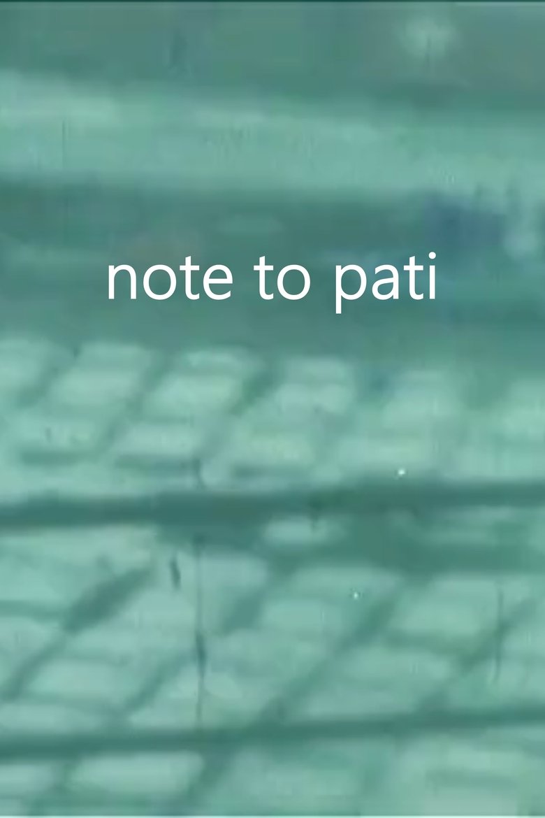 Poster of Note to Pati