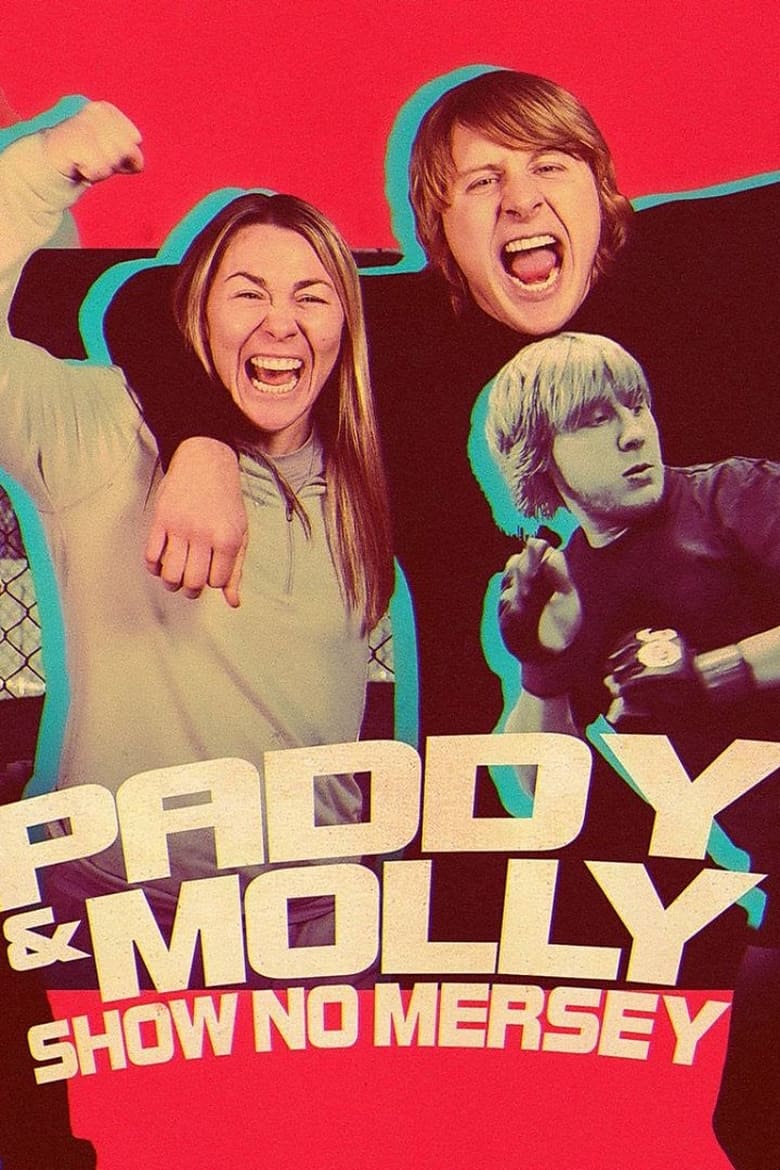 Poster of Paddy & Molly: Show No Mersey