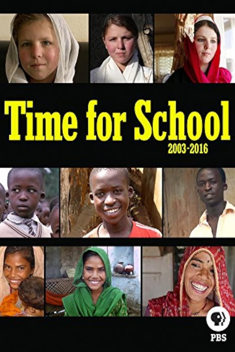 Poster of Time for School: 2003-2016