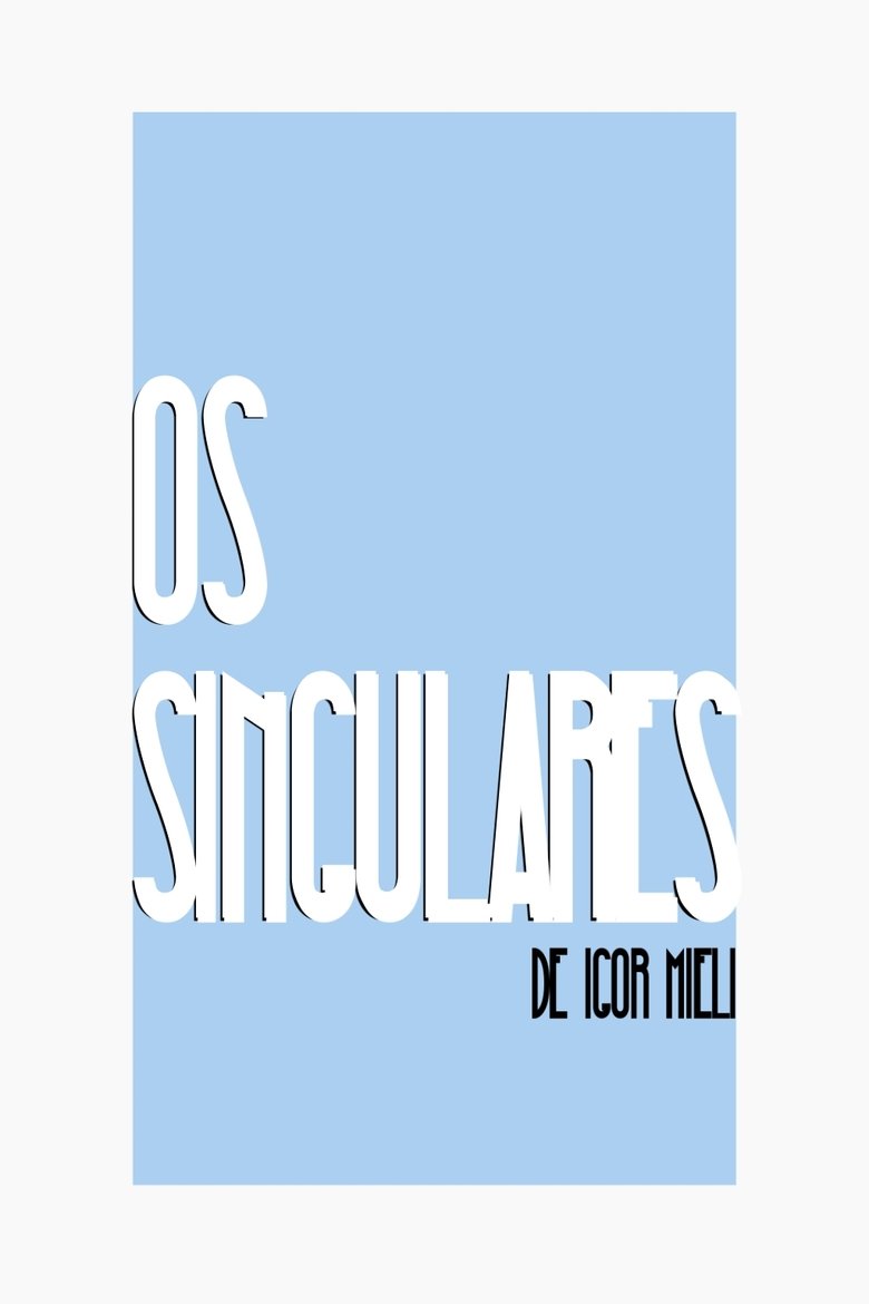Poster of Os Singulares