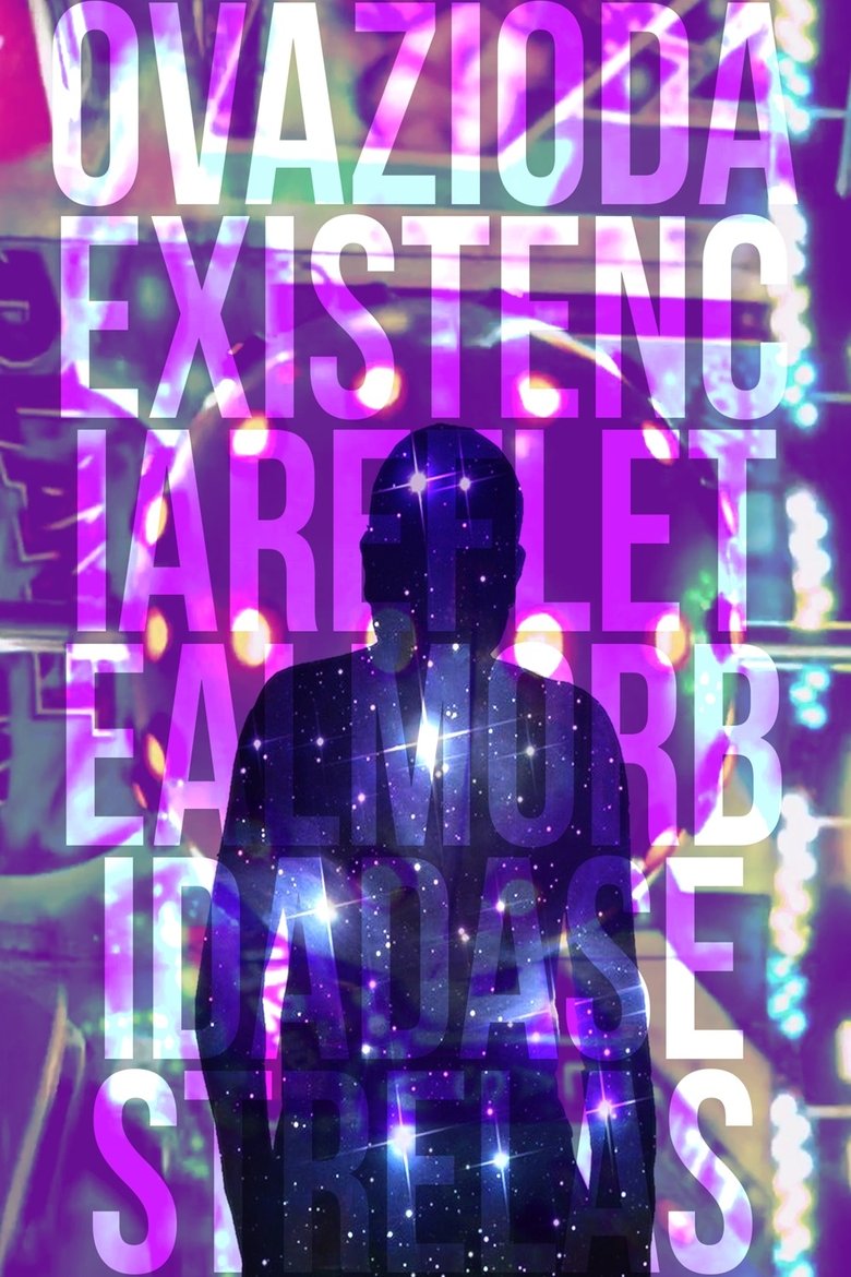 Poster of O Vazio da Existência Reflete a Luz Mórbida das Estrelas
